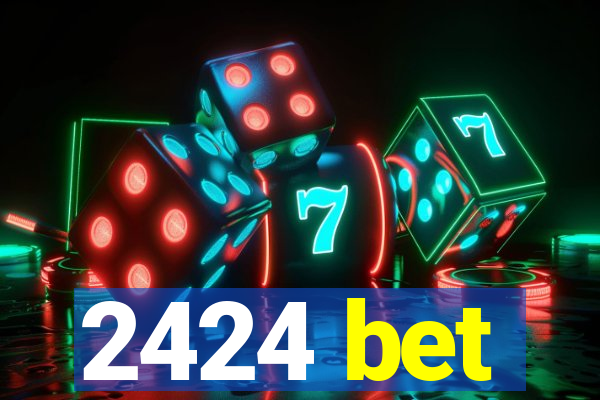 2424 bet